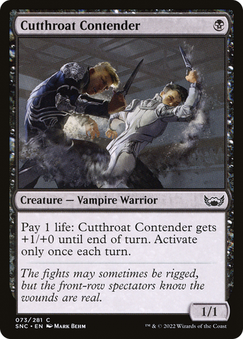 {C} Cutthroat Contender [Streets of New Capenna][SNC 073]
