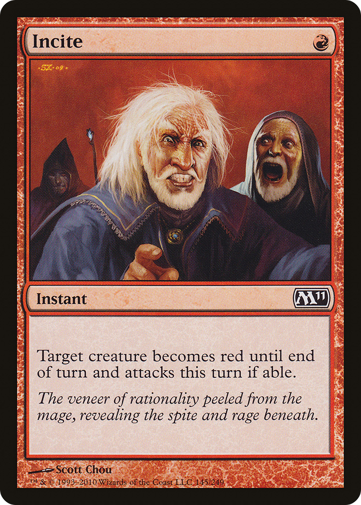 {C} Incite [Magic 2011][M11 145]