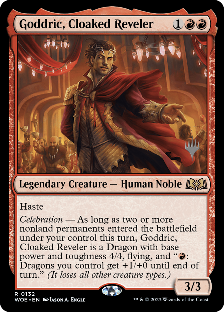 {@R} Goddric, Cloaked Reveler (Promo Pack) [Wilds of Eldraine Promos][PP WOE 132]