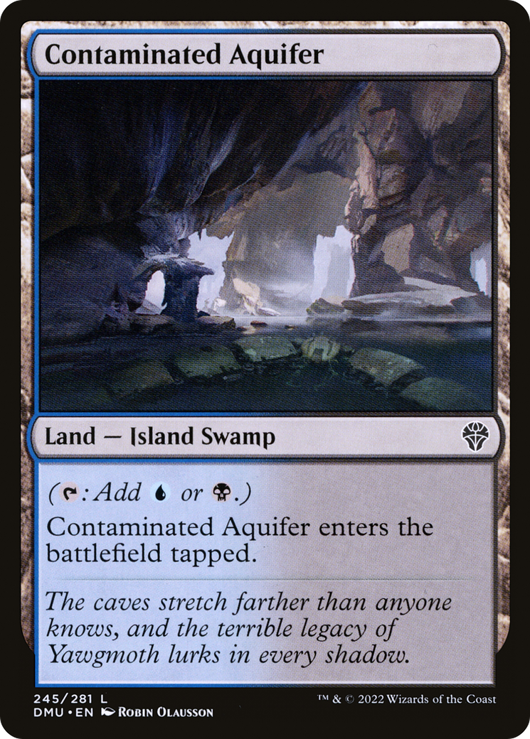 {C} Contaminated Aquifer [Dominaria United][DMU 245]