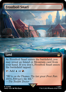 {R} Frostboil Snarl (Extended Art) [Doctor Who][WHO 498]