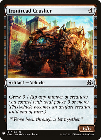 {C} Irontread Crusher [Mystery Booster][LS AER 161]