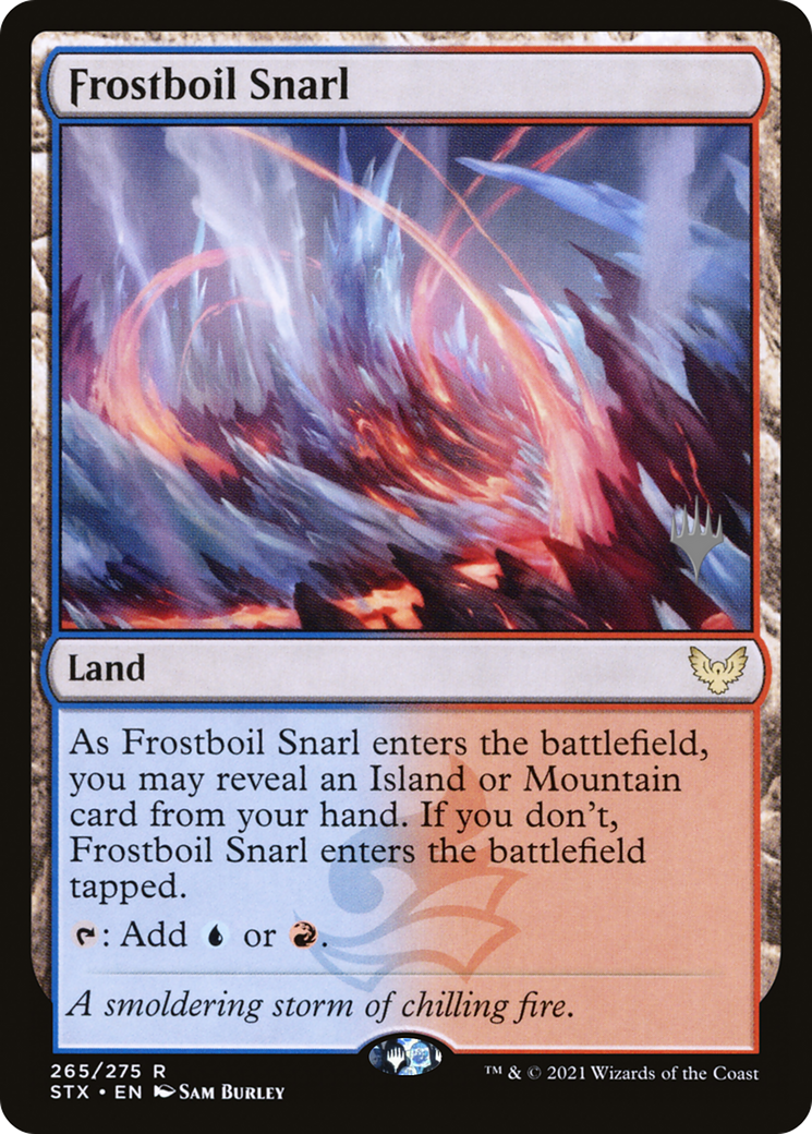 {R} Frostboil Snarl (Promo Pack) [Strixhaven: School of Mages Promos][PP STX 265]