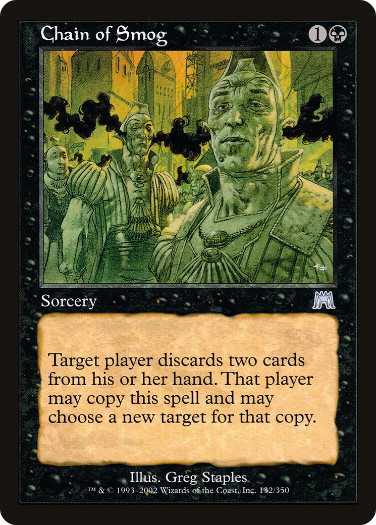 {C} Chain of Smog [Onslaught][ONS 132]