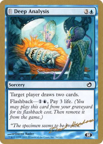{C} Deep Analysis (Dave Humpherys) (SB) [World Championship Decks 2003][GB WC03 DH36SB]
