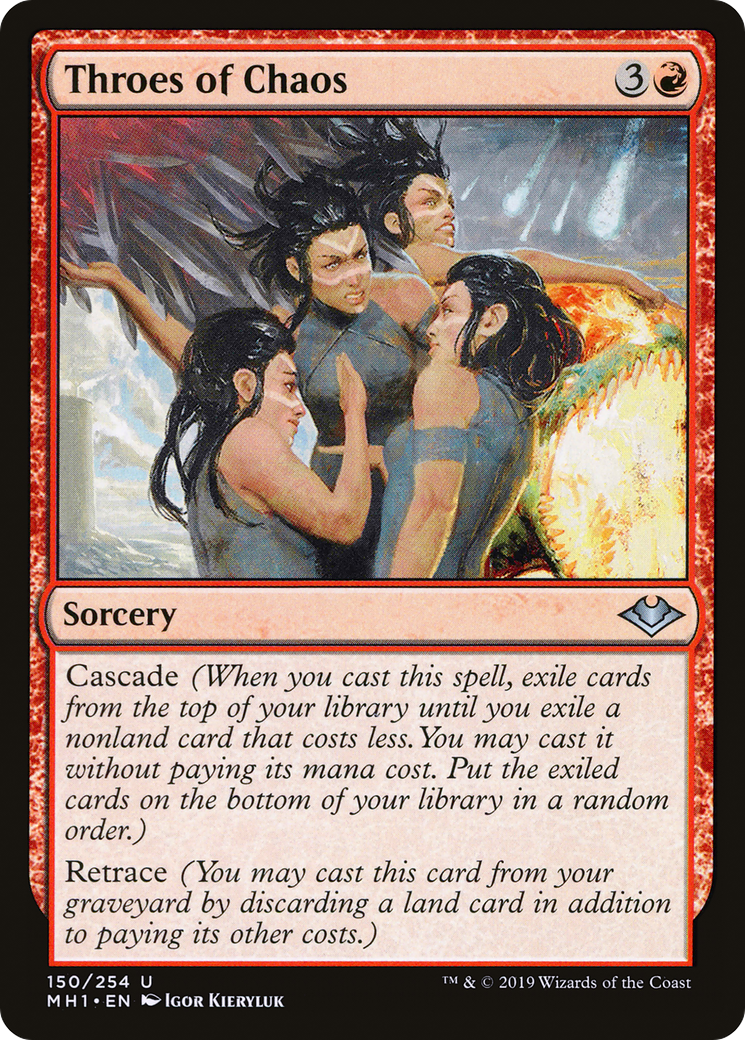 {C} Throes of Chaos [Modern Horizons][MH1 150]