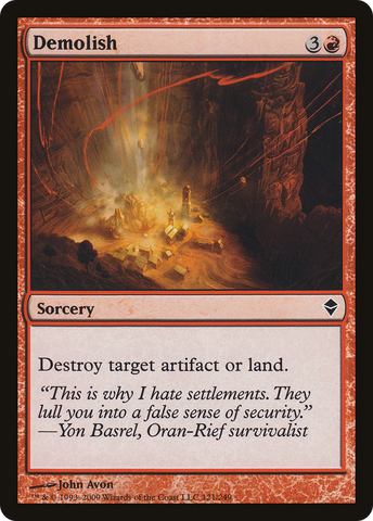 {C} Demolish [Zendikar][ZEN 121]