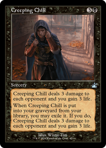 {C} Creeping Chill (Retro Frame) [Ravnica Remastered][RVR 453]