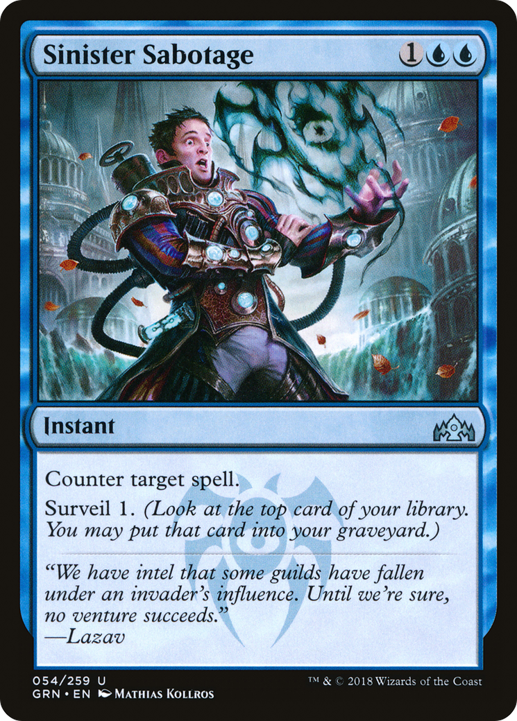 {C} Sinister Sabotage [Guilds of Ravnica][GRN 054]