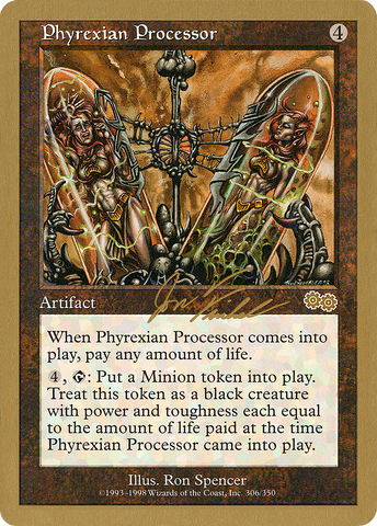 {R} Phyrexian Processor (Jon Finkel) [World Championship Decks 2000][GB WC00 JF306B]