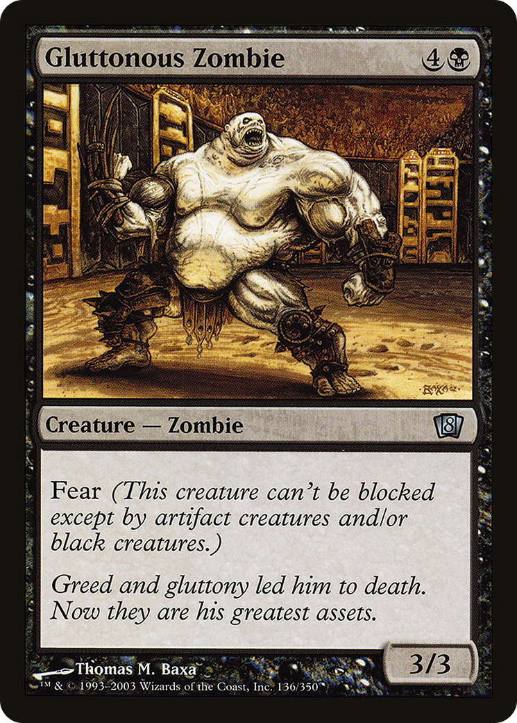 {C} Gluttonous Zombie [Eighth Edition][8ED 136]