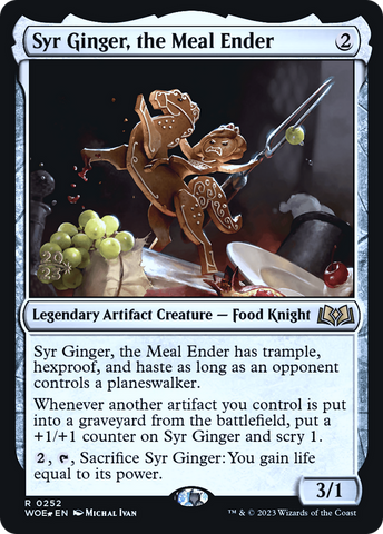 {@R} Syr Ginger, the Meal Ender [Wilds of Eldraine Prerelease Promos][PR WOE 252]