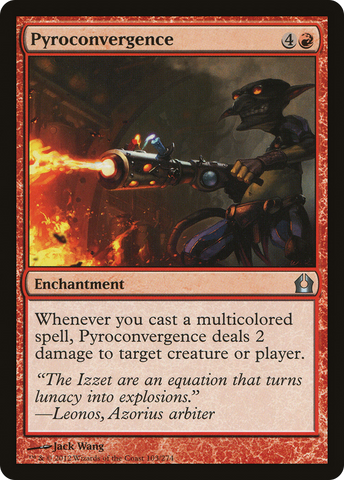 {C} Pyroconvergence [Return to Ravnica][RTR 103]