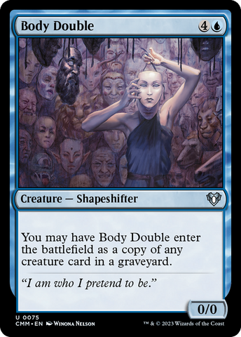 {C} Body Double [Commander Masters][CMM 075]