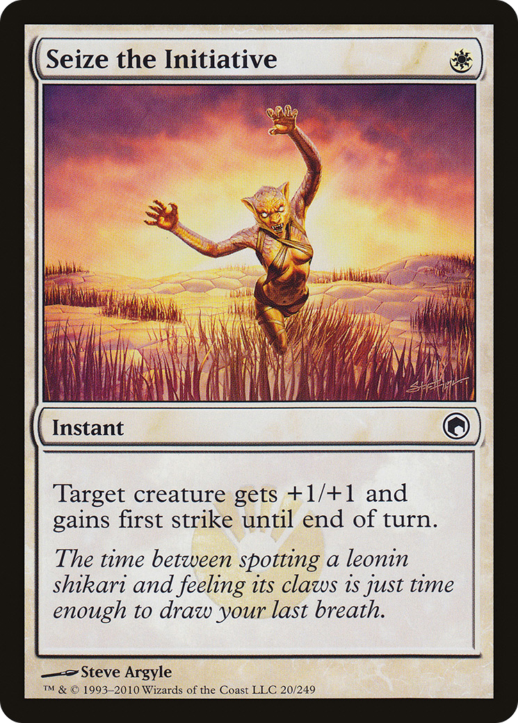 {C} Seize the Initiative [Scars of Mirrodin][SOM 020]