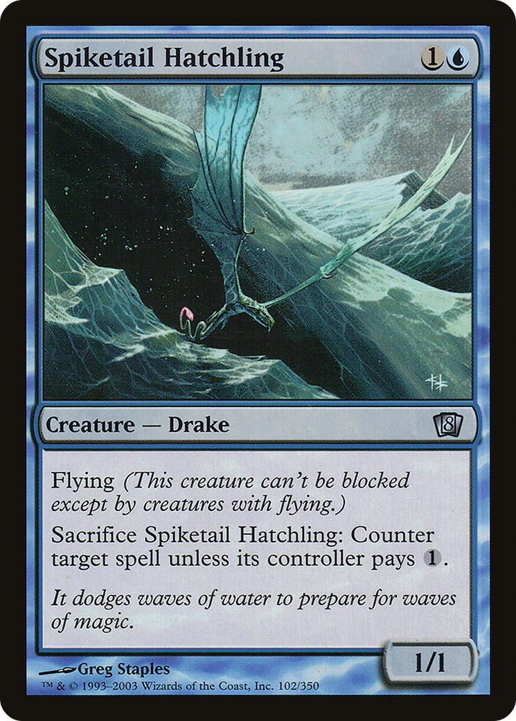 {C} Spiketail Hatchling [Eighth Edition][8ED 102]