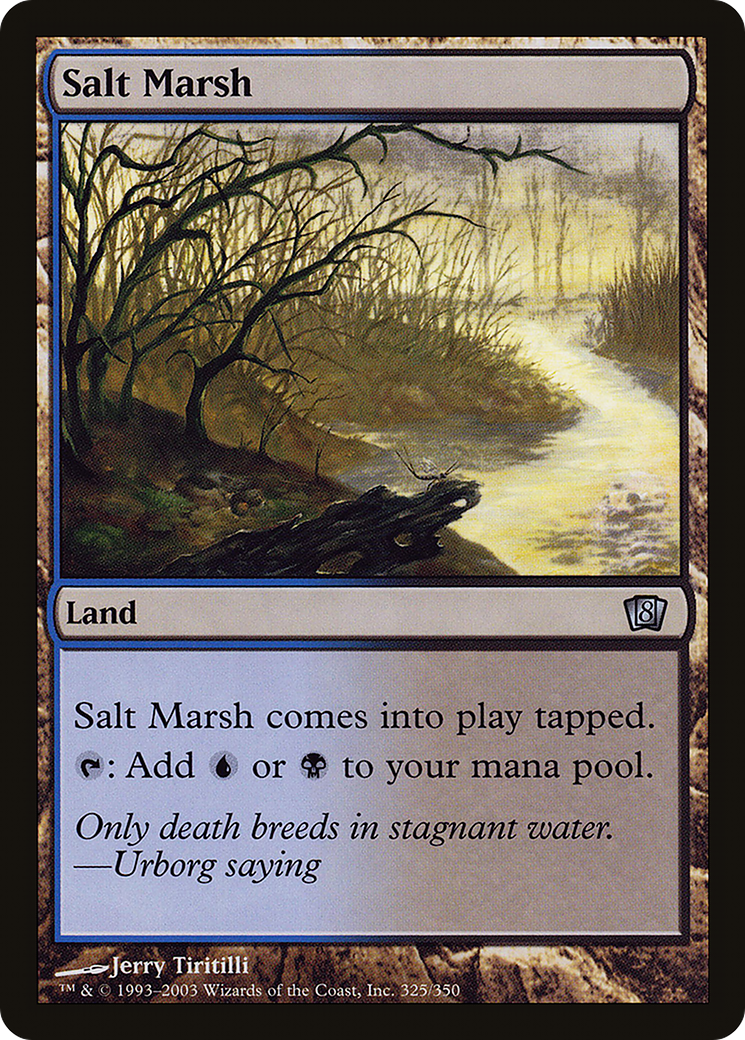 {C} Salt Marsh [Eighth Edition][8ED 325]