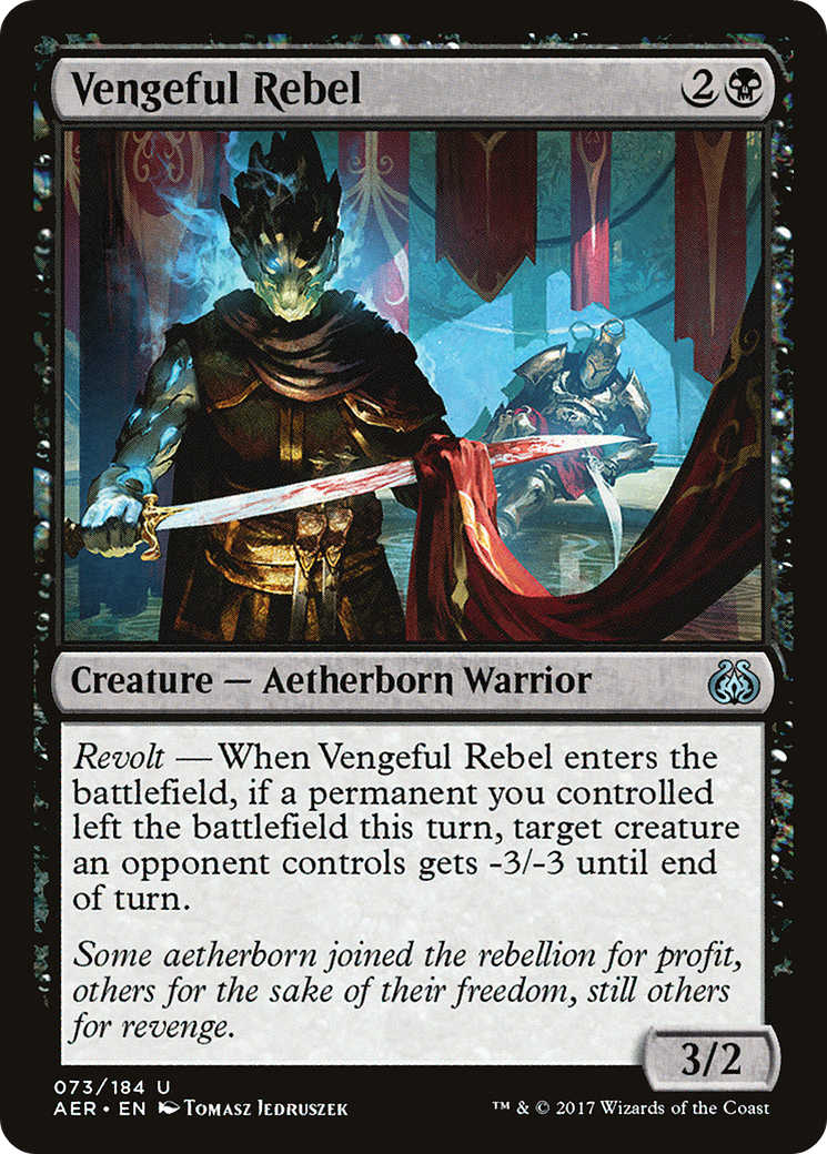 {C} Vengeful Rebel [Aether Revolt][AER 073]