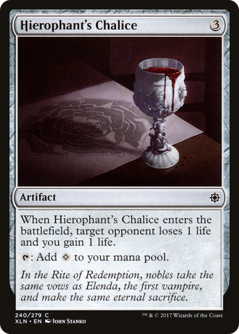 {C} Hierophant's Chalice [Ixalan][XLN 240]