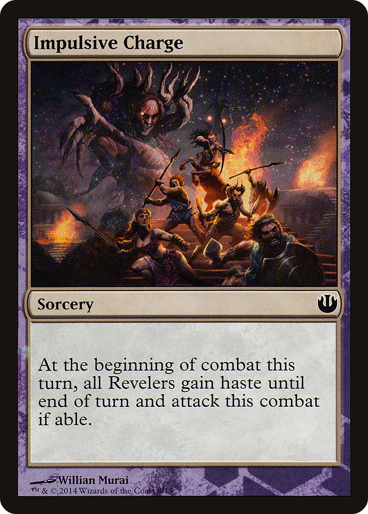 {C} Impulsive Charge [Journey into Nyx Defeat a God][PA TDAG 008]
