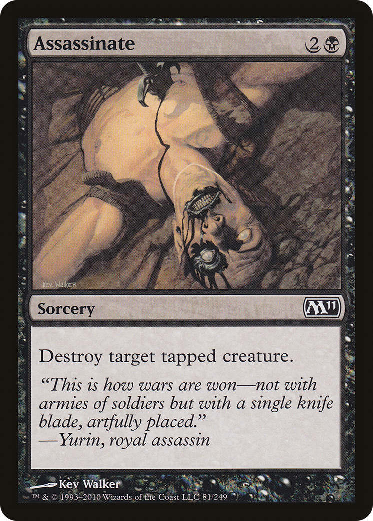 {C} Assassinate [Magic 2011][M11 081]