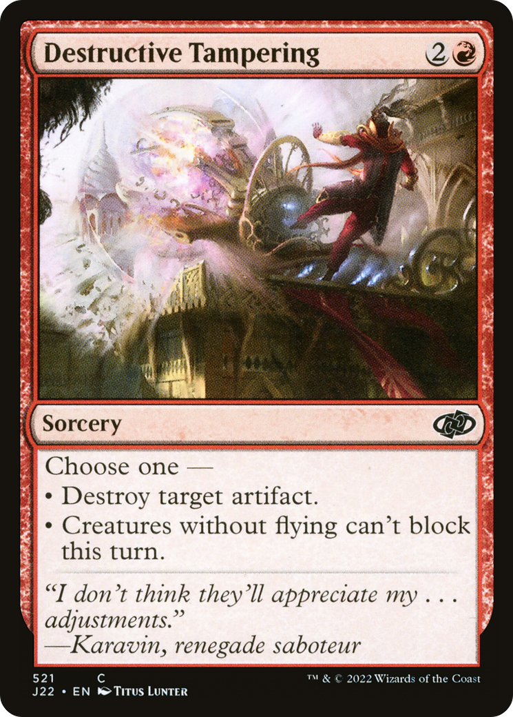 {C} Destructive Tampering [Jumpstart 2022][J22 521]
