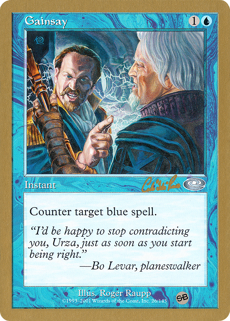 {C} Gainsay (Carlos Romao) (SB) [World Championship Decks 2002][GB WC02 CR26SB]