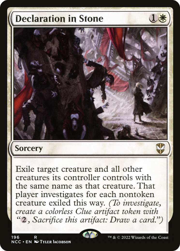 {R} Declaration in Stone [Streets of New Capenna Commander][NCC 196]