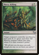 {C} Mercy Killing [Shadowmoor][SHM 231]