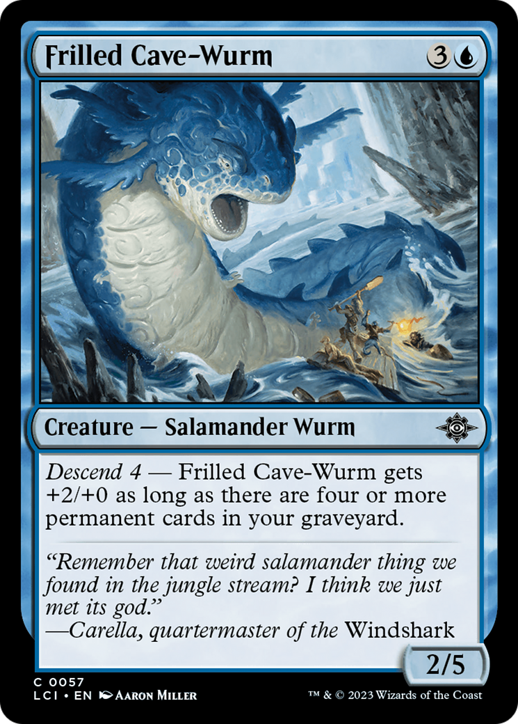 {@C} Frilled Cave-Wurm [The Lost Caverns of Ixalan][LCI 057]