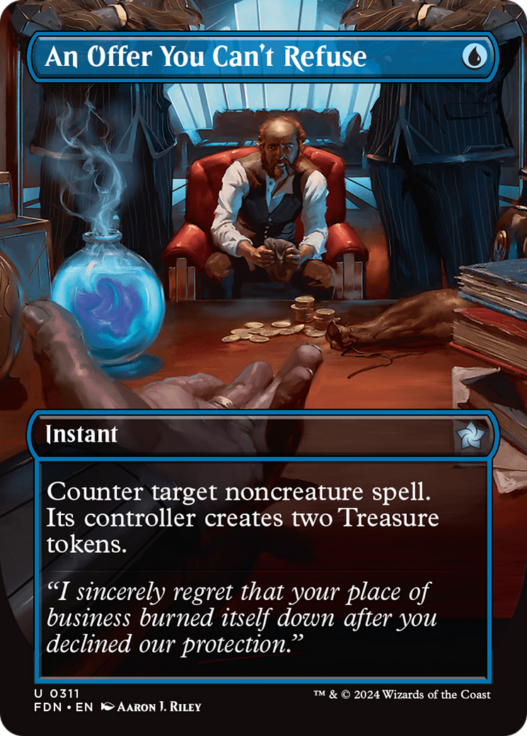 {@C} An Offer You Can't Refuse (Borderless) [Foundations][FDN 311]