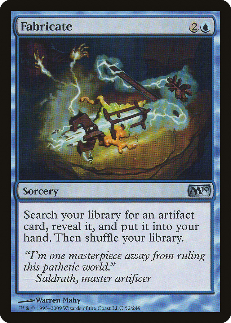 {C} Fabricate [Magic 2010][M10 052]