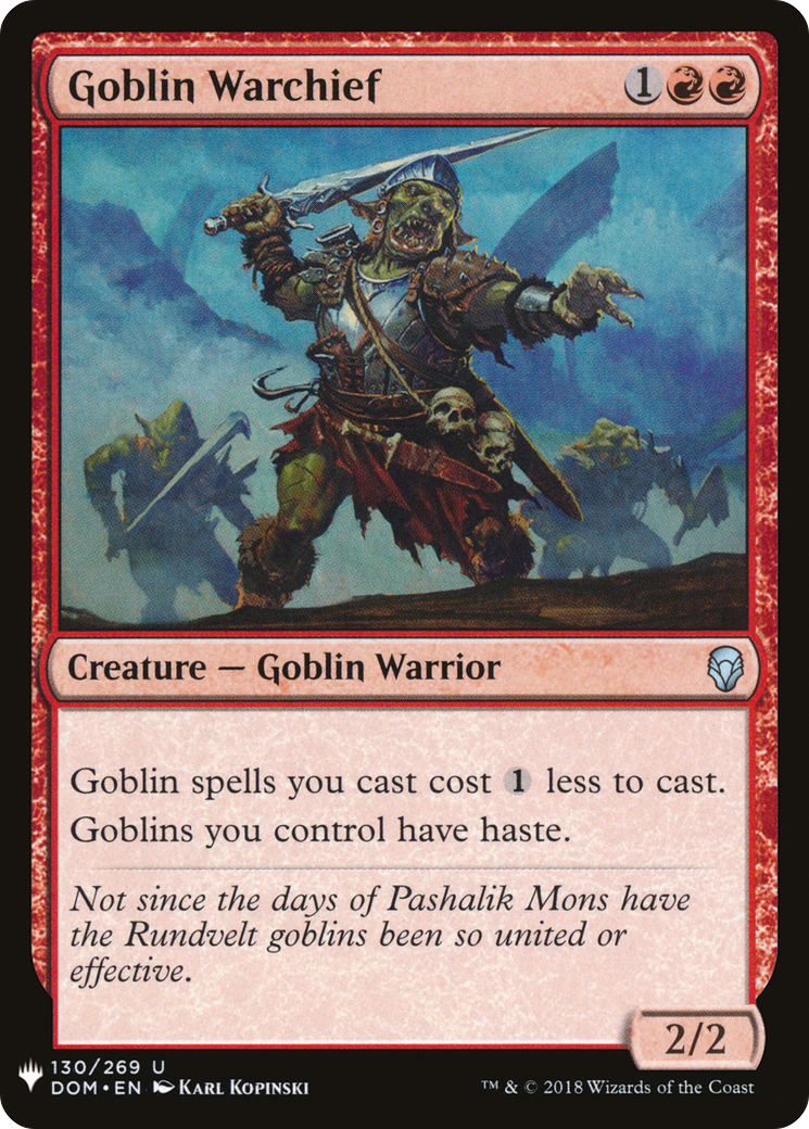 {C} Goblin Warchief [LIST DOM-130]