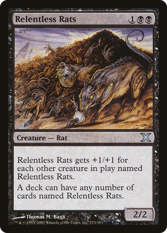 {C} Relentless Rats [Tenth Edition][10E 173]