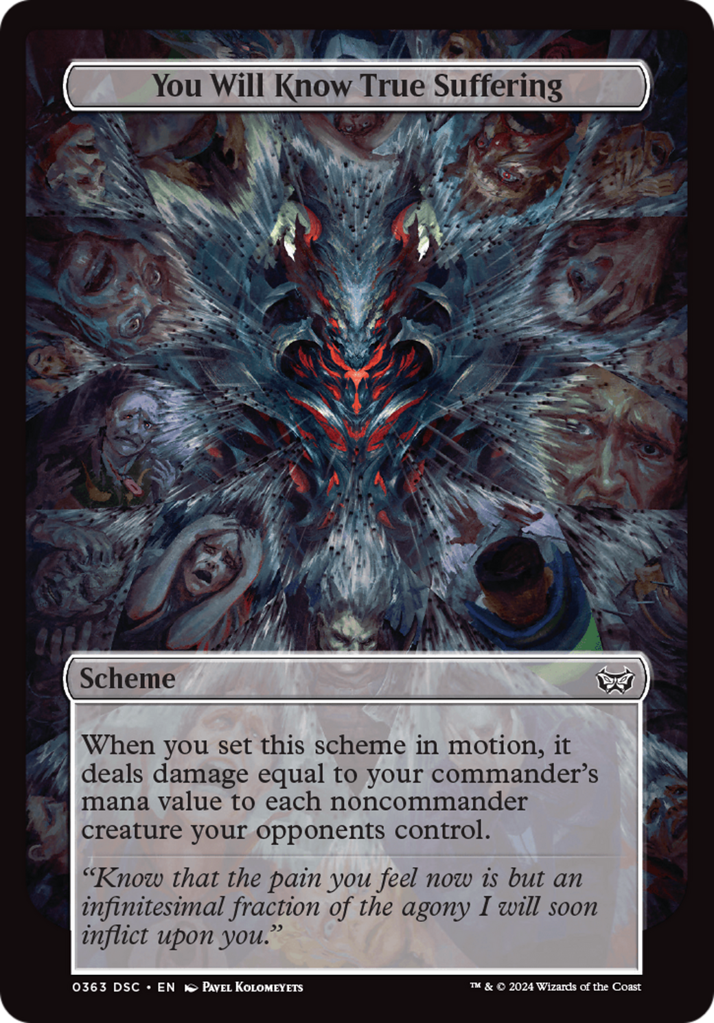{C} You Will Know True Suffering (Full Art) [Duskmourn: House of Horror Commander][DSC 363]
