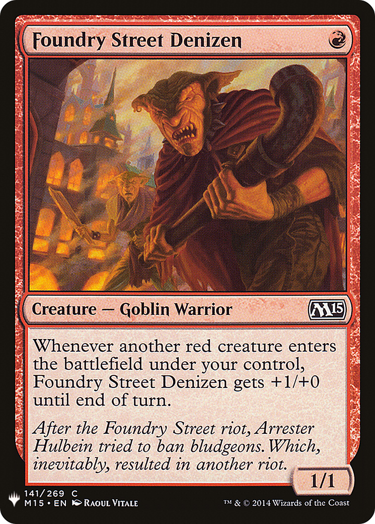 {C} Foundry Street Denizen [Mystery Booster][LS M15 141]