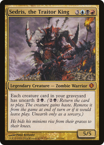 {R} Sedris, the Traitor King [Shards of Alara][ALA 193]