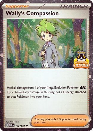 [PKM] Wally's Compassion (Ultra Ball League) (132/132) Holofoil [League & Championship Cards]