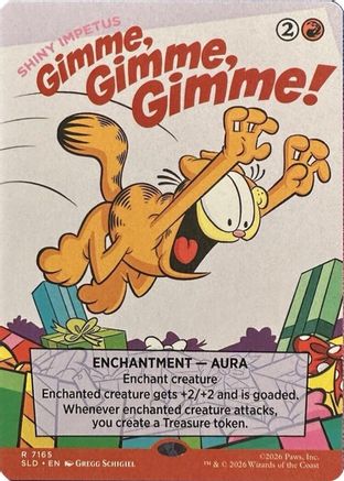 Gimme, Gimme, Gimme! - Shiny Impetus [SLD 7165]  Foil
