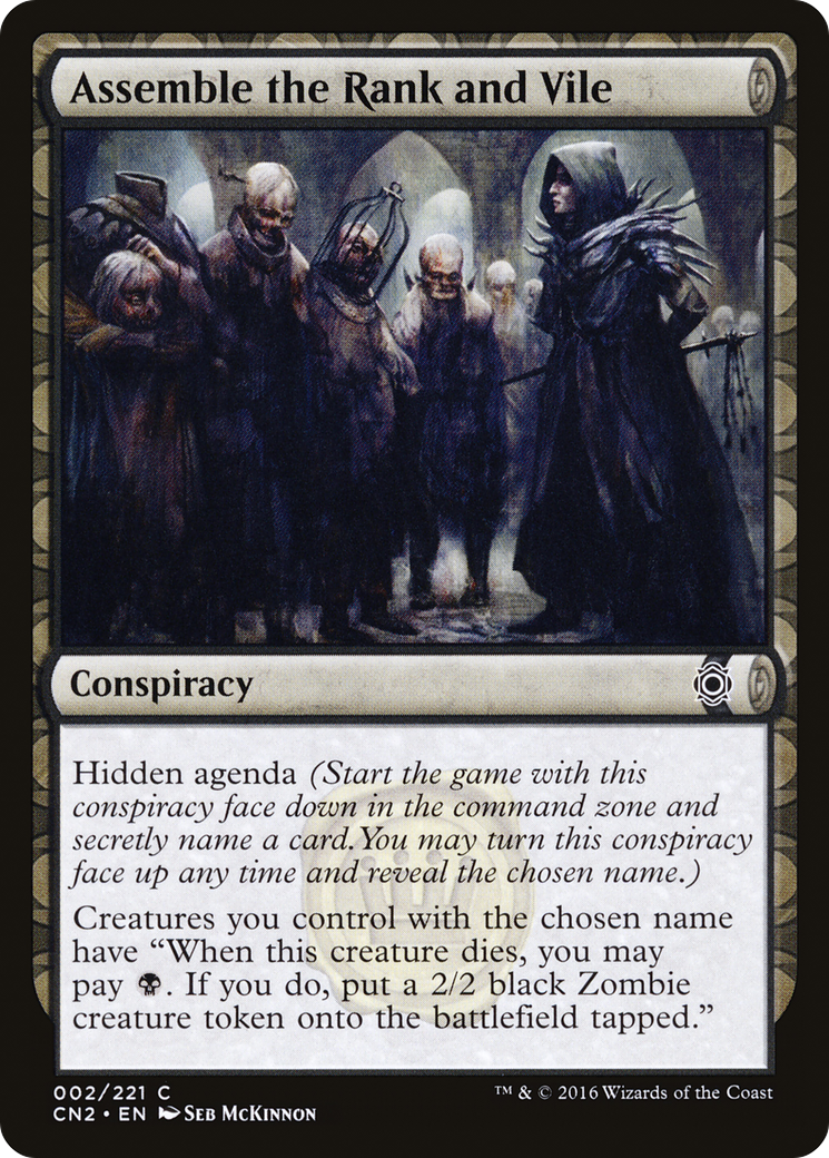{C} Assemble the Rank and Vile [Conspiracy: Take the Crown][CN2 002]