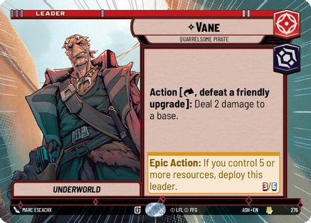 [SWU] Vane - Quarrelsome Pirate (Hyperspace) (276) - Ashes of the Empire