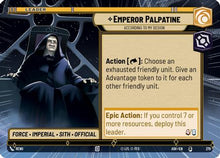 [SWU] Emperor Palpatine - According to My Design (Hyperspace) (279) - Ashes of the Empire