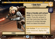 [SWU] Shin Hati - Eager Adversary (Hyperspace) (280) - Ashes of the Empire
