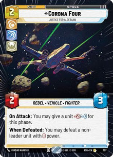 [SWU] Corona Four - Justice for Alderaan (Hyperspace) (307) - Ashes of the Empire