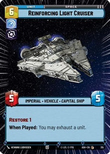 [SWU] Reinforcing Light Cruiser (Hyperspace) (315) - Ashes of the Empire