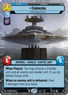 [SWU] Chimaera - A Frightening Reality (Hyperspace) (316) - Ashes of the Empire