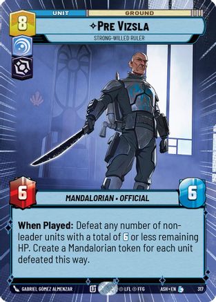 [SWU] Pre Vizsla - Strong-Willed Ruler (Hyperspace) (317) - Ashes of the Empire