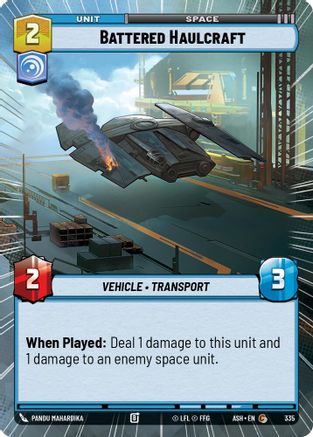 [SWU] Battered Haulcraft (Hyperspace) (335) - Ashes of the Empire