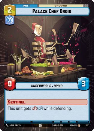 [SWU] Palace Chef Droid (Hyperspace) (337) - Ashes of the Empire