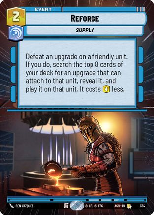 [SWU] Reforge (Hyperspace) (354) - Ashes of the Empire